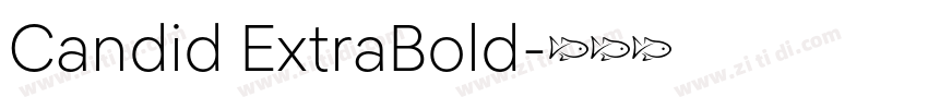 Candid ExtraBold字体转换